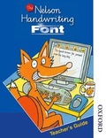 Cover: Nelson Handwriting Font CDROM and Teacher's Guide - Nelson Thornes Ltd