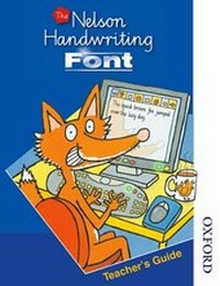Enlarge image Cover: Nelson Handwriting Font CDROM and Teacher's Guide - Nelson Thornes Ltd