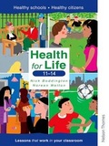 Cover: Health for Life 11-14 - Nelson Thornes Ltd