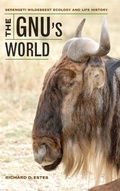 Cover: The Gnu's World - University of California Press
