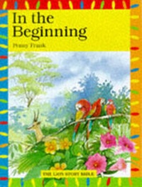 Enlarge image Cover: In the Beginning - Lion Children's Books