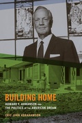 Cover: Building Home - University of California Press