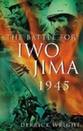 Cover: The Battle for Iwo Jima 1945 - The History Press Ltd