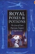 Cover: Royal Poxes and Potions - The History Press Ltd