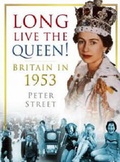 Cover: Long Live the Queen - Sutton Publishing Ltd
