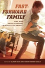 Bild: Fast-Forward Family - University of California Press