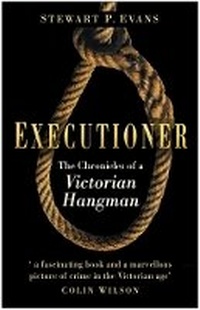 Enlarge image Cover: Executioner - The History Press Ltd