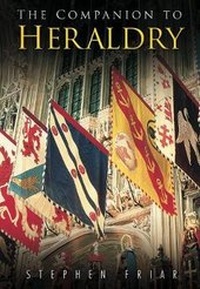 Enlarge image Cover: The Companion to Heraldry - Sutton Publishing Ltd