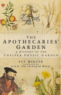 Cover: The Apothecaries' Garden - The History Press Ltd