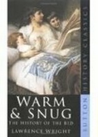 Abbildung von: Warm and Snug - The History Press Ltd