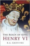 Cover: The Reign of King Henry VI - Sutton Publishing Ltd