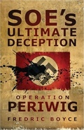 Cover: SOE's Ultimate Deception - The History Press Ltd