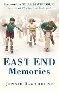 Cover: East End Memories - The History Press Ltd