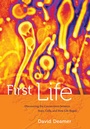 Cover: First Life - University of California Press