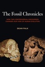 Cover: The Fossil Chronicles - University of California Press