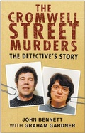 Cover: The Cromwell Street Murders - The History Press Ltd