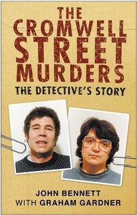 Abbildung von: The Cromwell Street Murders - The History Press Ltd