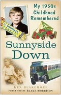 Cover: Sunnyside Down - Sutton Publishing Ltd