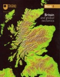 Cover: Britain and Global Tectonics: Block 5 - Open University Worldwide