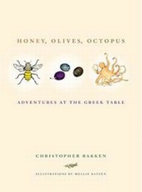 Abbildung von: Honey, Olives, Octopus - University of California Press