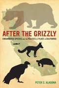 Cover: After the Grizzly - University of California Press