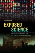 Cover: Exposed Science - University of California Press