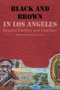 Cover: Black and Brown in Los Angeles - University of California Press