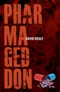 Cover: Pharmageddon - University of California Press