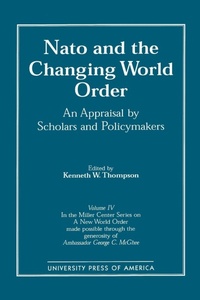 Enlarge image Cover: NATO and the Changing World Order - University Press of America