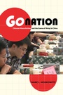 Cover: Go Nation - University of California Press
