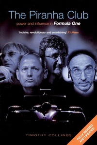 Enlarge image Cover: The Piranha Club: Power and Influence in Formula One - Virgin Books