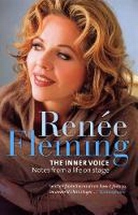 Enlarge image Cover: Renee Fleming: The Inner Voice - Virgin Books
