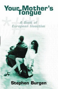 Abbildung von: Your Mother's Tongue - Phoenix (an Imprint of The Orion Publishing Group Ltd )