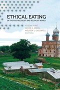 Cover: Ethical Eating in the Postsocialist and Socialist World - University of California Press