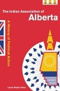 Cover: The Indian Association of Alberta - University of British Columbia Press