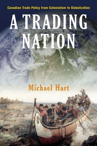 Enlarge image Cover: A Trading Nation - University of British Columbia Press