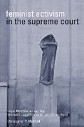 Cover: Feminist Activism in the Supreme Court - University of British Columbia Press