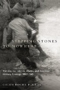 Cover: Stepping Stones to Nowhere - University of British Columbia Press