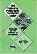 Cover: Civil Engineering Practice in the Twenty-first Century - American Society of Civil Engineers