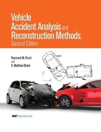 Enlarge image Cover: Vehicle Accident Analysis and Reconstruction Methods - SAE International