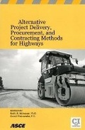 Cover: Alternative Project Delivery, Procurement, and Contracting Methods for Highways - American Society of Civil Engineers