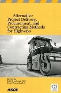Enlarge image Cover: Alternative Project Delivery, Procurement, and Contracting Methods for Highways - American Society of Civil Engineers