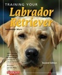 Cover: Training Your Labrador Retriever - Barron's Educational Series Inc.,U.S.