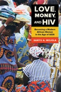 Cover: Love, Money, and HIV - University of California Press