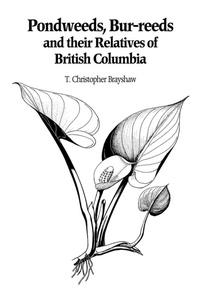 Abbildung von: Pondweeds, Bur-reeds and Their Relatives of British Columbia - University of British Columbia Press