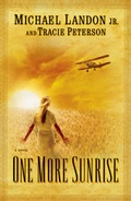 Cover: One More Sunrise - Bethany House Publishers, a division of Baker Publishing Group
