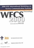 Cover: International Workshop on Factory Communication Systems 2000 - I.E.E.E.Press