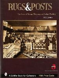 Enlarge image Cover: Rugs and Posts - Schiffer Publishing Ltd