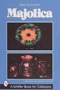 Cover: Majolica - Schiffer Publishing Ltd