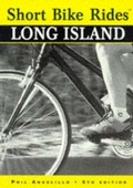 Cover: Short Bike Rides (R) Long Island - Globe Pequot Press
